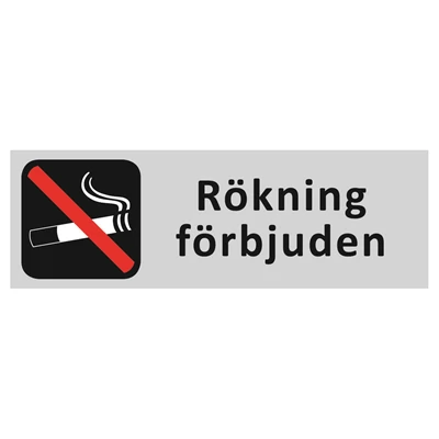 Informationsskylt Rökning förbjuden